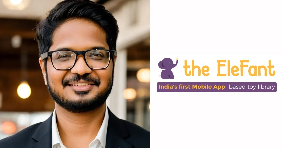 EleFant, a toy library based in Mumbai and operating through a mobile app, received Rs 6 crore ($750K) in seed funding co-led by Venture Catalysts and Malpani Ventures.