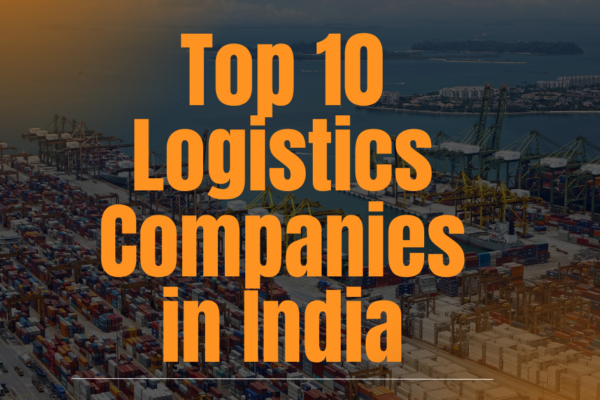 Top 10 Logistics Companies in India