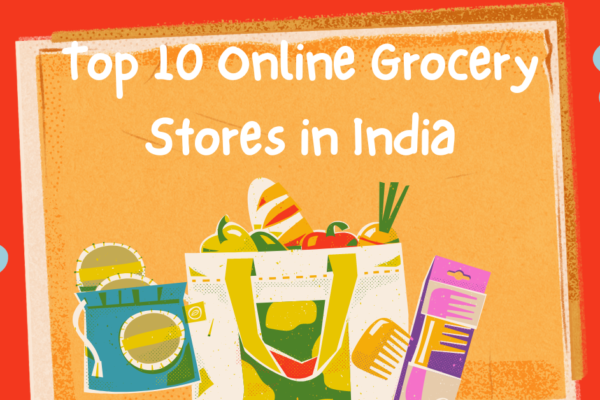 Top 10 Online Grocery Stores in India