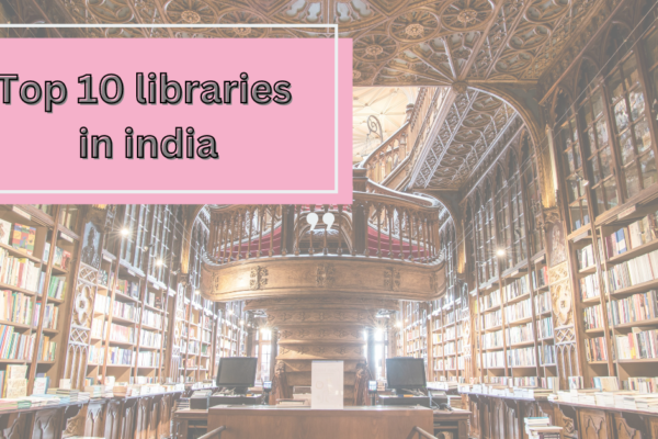 Top 10 libraries in india