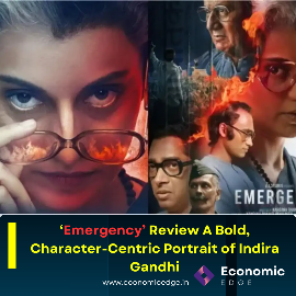 ‘Emergency’ Review: A Bold, Character-Centric Portrait of Indira Gandhi