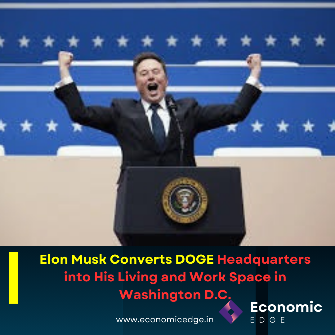 Elon Musk Converts DOGE Headquarters into His Living and Work Space in Washington D.C.