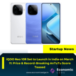 iQOO Neo 10R Set to Launch in India on March 11: Price & Record-Breaking AnTuTu Score Teased