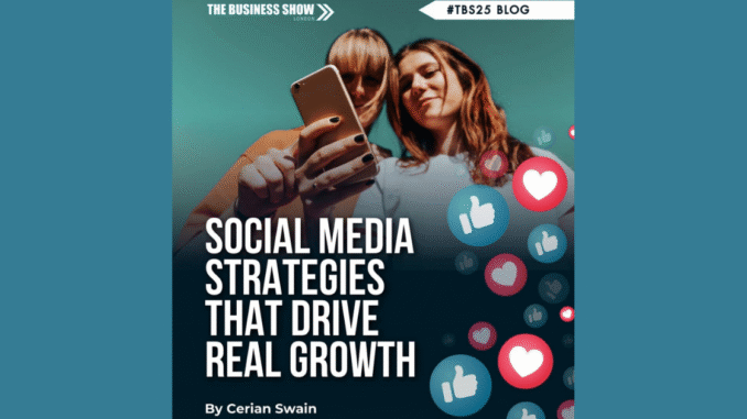Social Media Strategies That Drive Real Business Growth in 2025 Social Media Strategies That Drive Real Business Growth in 2025