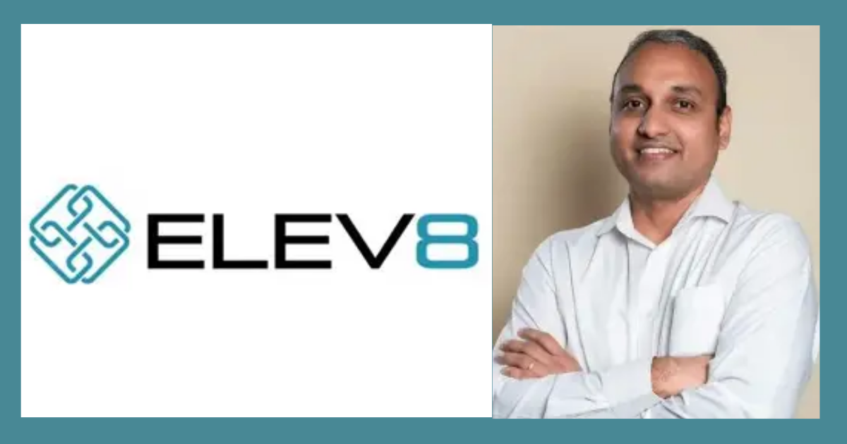 Elev8 Venture Partners Boosts Indian Startups with Rs 1,400 Crore Maiden Fund Success